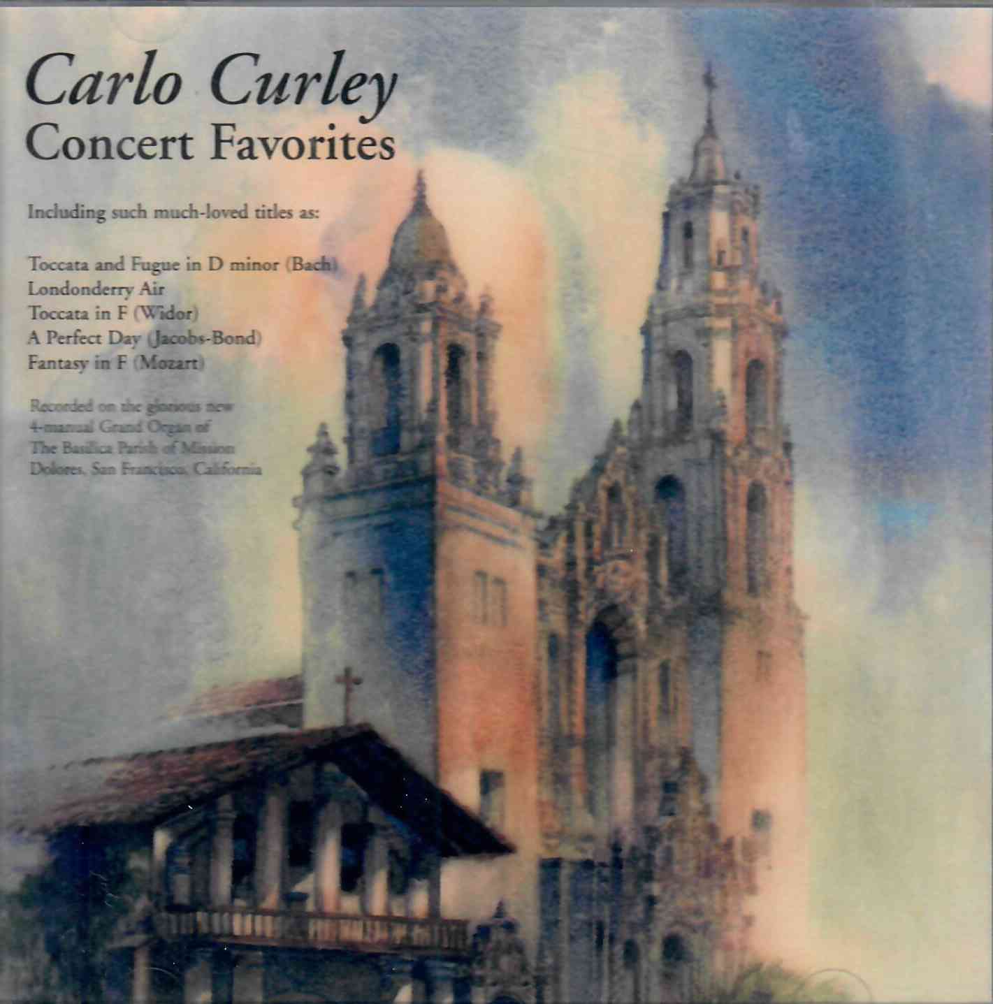 Carlo Curley: Concert Favourites.
